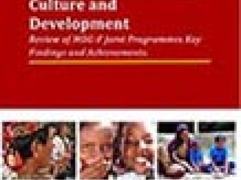 Publication d'un rapport sur la contribution de la culture dans la réalisation des Objectifs du Millénaire pour le développement