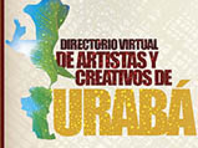 Publication du Répertoire virtuel d'artistes et de créateurs d'Urabá (Colombie)